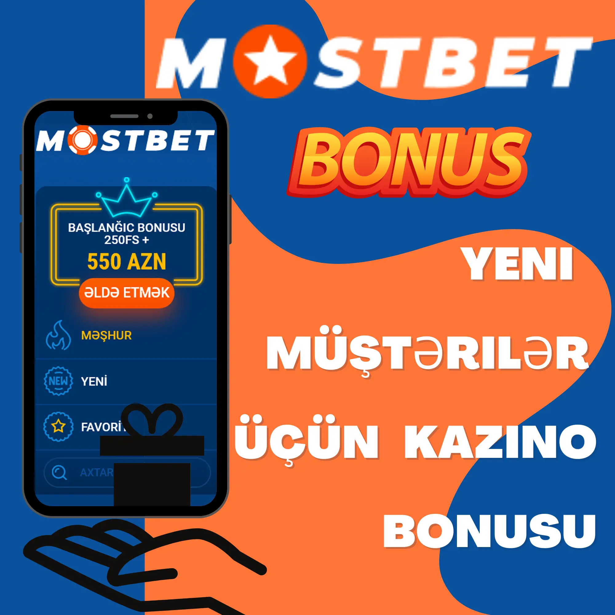 Mostbet AZE-45 bonusları